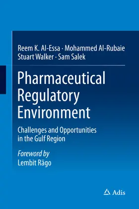 Al-Essa / Al-Rubaie / Walker |  Pharmaceutical Regulatory Environment | eBook | Sack Fachmedien