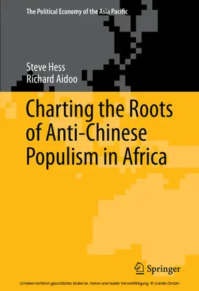 Hess / Aidoo |  Charting the Roots of Anti-Chinese Populism in Africa | eBook | Sack Fachmedien