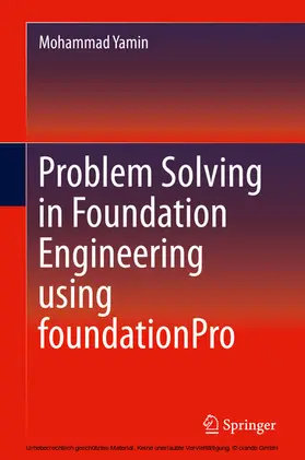 Yamin | Problem Solving in Foundation Engineering using foundationPro | E-Book | www2.sack.de
