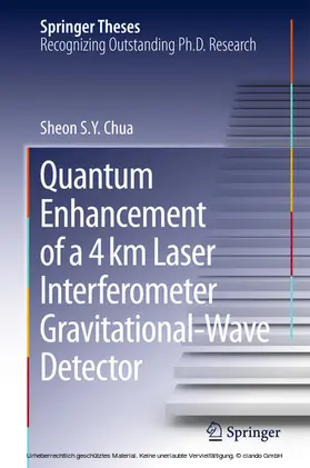 Chua | Quantum Enhancement of a 4 km Laser Interferometer Gravitational-Wave Detector | E-Book | sack.de