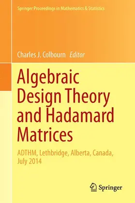 Colbourn |  Algebraic Design Theory and Hadamard Matrices | Buch |  Sack Fachmedien