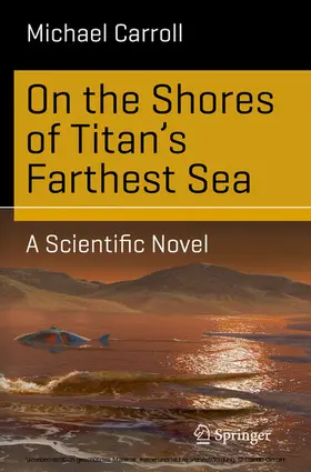 Carroll | On the Shores of Titan's Farthest Sea | E-Book | sack.de