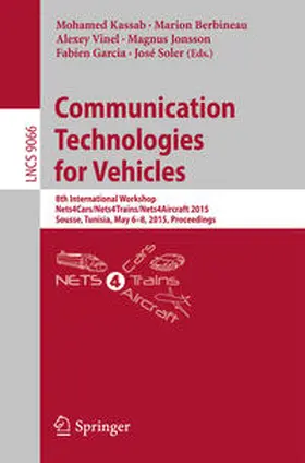 Kassab / Berbineau / Vinel |  Communication Technologies for Vehicles | eBook | Sack Fachmedien