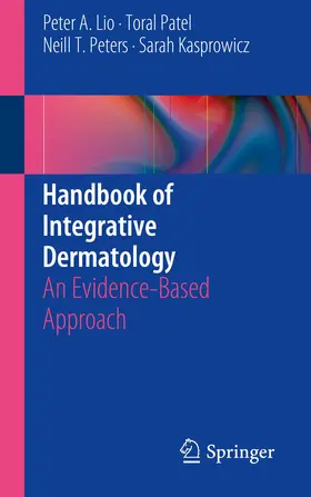 Lio / Patel / Peters |  Handbook of Integrative Dermatology | Buch |  Sack Fachmedien