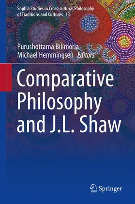 Bilimoria / Hemmingsen |  Comparative Philosophy and J.L. Shaw | Buch |  Sack Fachmedien