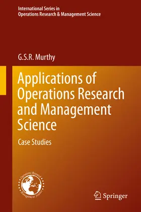 Murthy | Applications of Operations Research and Management Science | E-Book | www2.sack.de