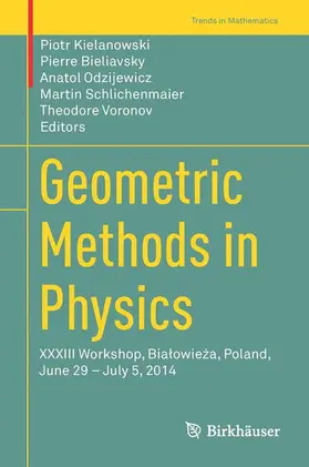 Kielanowski / Bieliavsky / Voronov |  Geometric Methods in Physics | Buch |  Sack Fachmedien