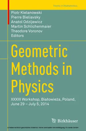 Kielanowski / Bieliavsky / Odzijewicz |  Geometric Methods in Physics | eBook | Sack Fachmedien