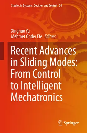 Yu / Önder Efe | Recent Advances in Sliding Modes: From Control to Intelligent Mechatronics | E-Book | sack.de
