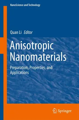Li |  Anisotropic Nanomaterials | Buch |  Sack Fachmedien