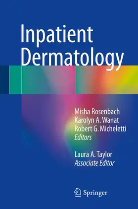 Rosenbach / Taylor / Wanat |  Inpatient Dermatology | Buch |  Sack Fachmedien