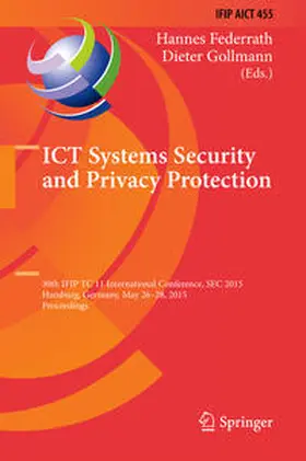 Federrath / Gollmann | ICT Systems Security and Privacy Protection | E-Book | sack.de