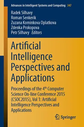 Silhavy / Senkerik / Oplatkova |  Artificial Intelligence Perspectives and Applications | Buch |  Sack Fachmedien