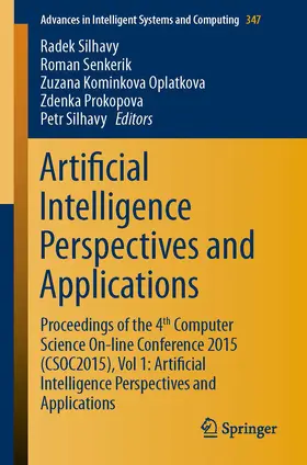 Silhavy / Senkerik / Oplatkova | Artificial Intelligence Perspectives and Applications | E-Book | sack.de