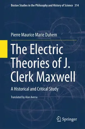 Duhem |  The Electric Theories of J. Clerk Maxwell | Buch |  Sack Fachmedien