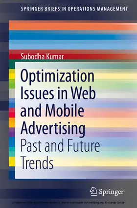 Kumar |  Optimization Issues in Web and Mobile Advertising | eBook | Sack Fachmedien