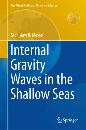 R. Massel | Internal Gravity Waves in the Shallow Seas | E-Book | sack.de