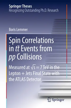 Lemmer |  Spin Correlations in tt Events from pp Collisions | eBook | Sack Fachmedien