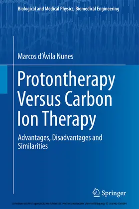 Nunes |  Protontherapy Versus Carbon Ion Therapy | eBook | Sack Fachmedien