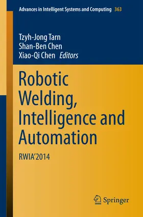 Tarn / Chen | Robotic Welding, Intelligence and Automation | E-Book | sack.de