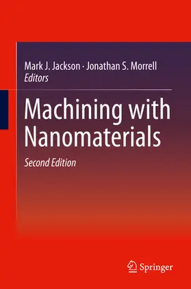 Jackson / Morrell | Machining with Nanomaterials | E-Book | www2.sack.de