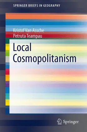 Teampau / Van Assche |  Local Cosmopolitanism | Buch |  Sack Fachmedien