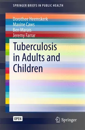 Heemskerk / Caws / Marais |  Tuberculosis in Adults and Children | Buch |  Sack Fachmedien