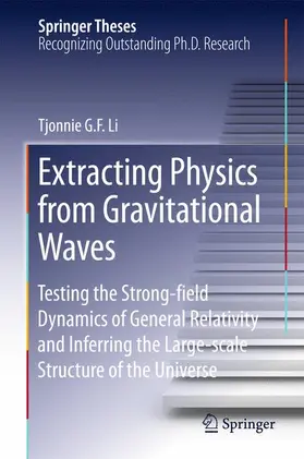 Li |  Extracting Physics from Gravitational Waves | Buch |  Sack Fachmedien
