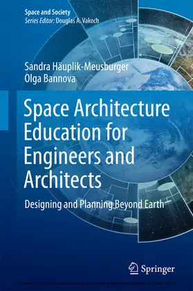 Häuplik-Meusburger / Bannova |  Space Architecture Education for Engineers and Architects | eBook | Sack Fachmedien