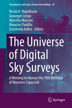 Napolitano / Longo / Marconi |  The Universe of Digital Sky Surveys | eBook | Sack Fachmedien