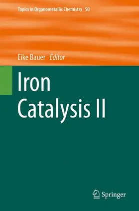 Bauer |  Iron Catalysis II | Buch |  Sack Fachmedien