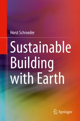 Schroeder |  Sustainable Building with Earth | eBook | Sack Fachmedien