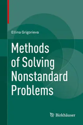 Grigorieva |  Methods of Solving Nonstandard Problems | eBook | Sack Fachmedien