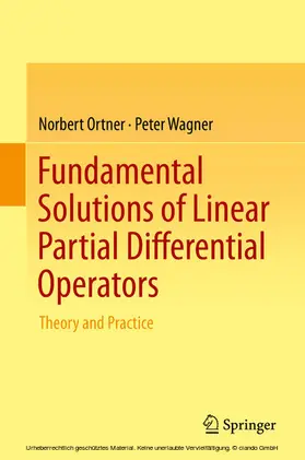 Ortner / Wagner | Fundamental Solutions of Linear Partial Differential Operators | E-Book | sack.de