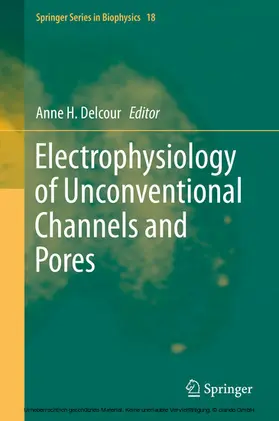 Delcour |  Electrophysiology of Unconventional Channels and Pores | eBook | Sack Fachmedien