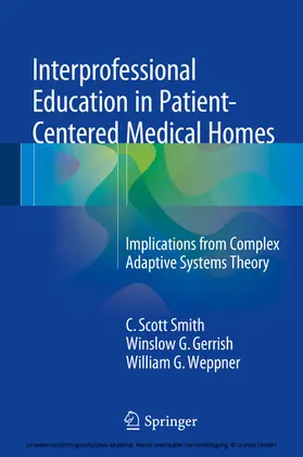 Smith / Gerrish / Weppner |  Interprofessional Education in Patient-Centered Medical Homes | eBook | Sack Fachmedien