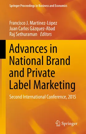Martínez-López / Gázquez-Abad / Sethuraman |  Advances in National Brand and Private Label Marketing | eBook | Sack Fachmedien