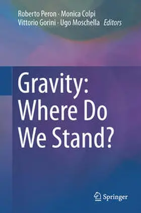 Peron / Moschella / Colpi |  Gravity: Where Do We Stand? | Buch |  Sack Fachmedien