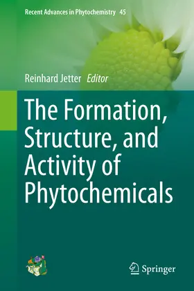 Jetter |  The Formation, Structure and Activity of Phytochemicals | eBook | Sack Fachmedien