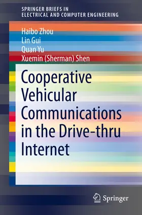 Zhou / Gui / Yu | Cooperative Vehicular Communications in the Drive-thru Internet | E-Book | sack.de