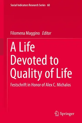 Maggino | A Life Devoted to Quality of Life | Buch | 978-3-319-20567-0 | sack.de
