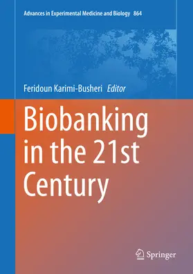 Karimi-Busheri |  Biobanking in the 21st Century | eBook | Sack Fachmedien
