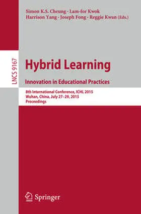 Cheung / Kwok / Yang | Hybrid Learning: Innovation in Educational Practices | E-Book | sack.de
