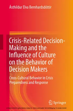 Bernhardsdóttir |  Crisis-Related Decision-Making and the Influence of Culture on the Behavior of Decision Makers | eBook | Sack Fachmedien