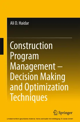 Haidar | Construction Program Management - Decision Making and Optimization Techniques | E-Book | www2.sack.de