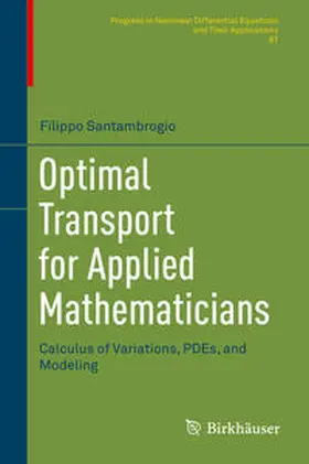 Santambrogio |  Optimal Transport for Applied Mathematicians | eBook | Sack Fachmedien