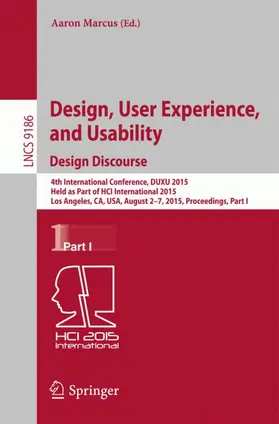Marcus |  Design, User Experience, and Usability: Design Discourse | Buch |  Sack Fachmedien