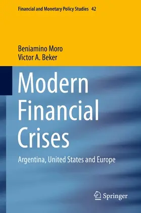 Beker / Moro |  Modern Financial Crises | Buch |  Sack Fachmedien