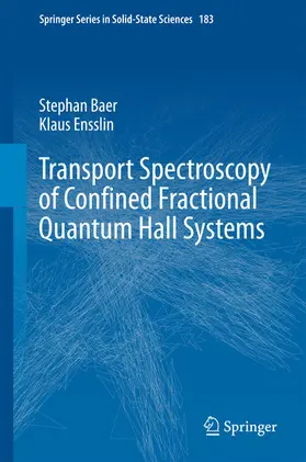 Baer / Ensslin | Transport Spectroscopy of Confined Fractional Quantum Hall Systems | E-Book | sack.de