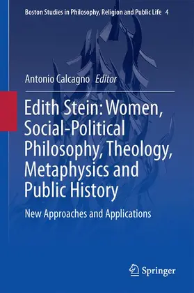 Calcagno |  Edith Stein: Women, Social-Political Philosophy, Theology, Metaphysics and Public History | Buch |  Sack Fachmedien